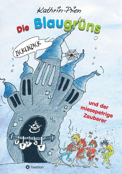 Produktbild: Die Blaugr&uuml;ns und der miesepetrige Zauberer