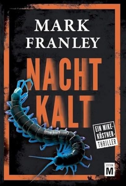 Nachtkalt, Taschenbuch von Mark Franley, Edition M, 9782919808946