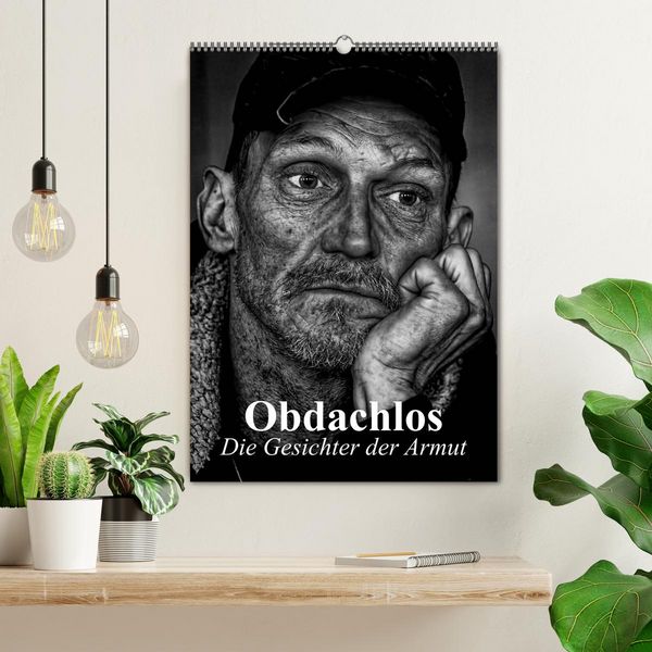 Produktbild: Obdachlos. Die Gesichter der Armut (Wandkalender 2026 DIN A2 hoch), CALVENDO Monatskalender