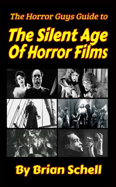 Produktbild: The Horror Guys Guide to The Silent Age of Horror Films