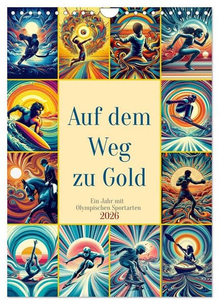 Produktbild: Auf dem Weg zu Gold - Ein Jahr mit Olympischen Sportarten (Wandkalender 2026 DIN A4 hoch), CALVENDO Monatskalender