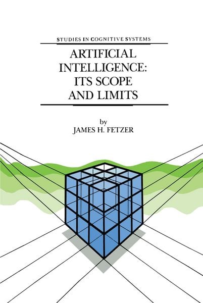 Produktbild: Artificial Intelligence: Its Scope and Limits