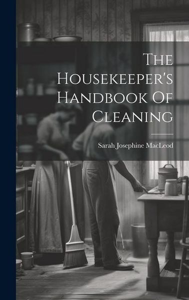 Produktbild: The Housekeeper's Handbook Of Cleaning
