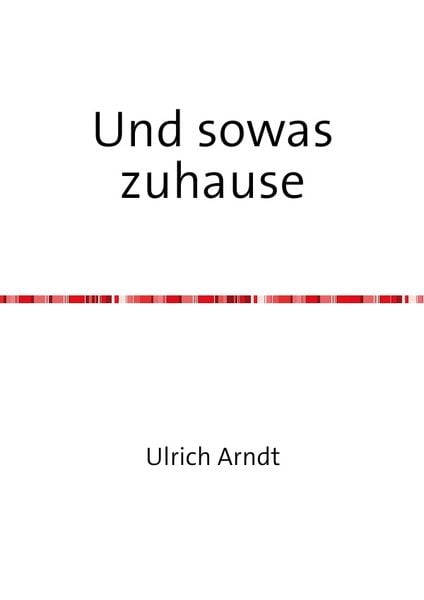 Produktbild: Und sowas zuhause