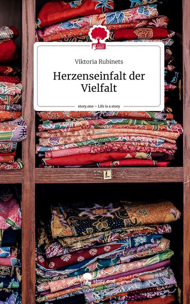 Produktbild: Herzenseinfalt der Vielfalt. Life is a Story - story.one