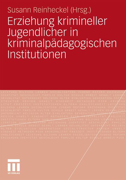 Produktbild: Erziehung krimineller Jugendlicher in kriminalp&auml;dagogischen Institutionen