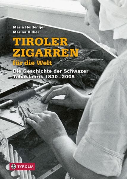 Produktbild: Tiroler Zigarren f&uuml;r die Welt
