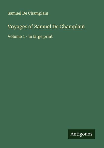 Produktbild: Voyages of Samuel De Champlain