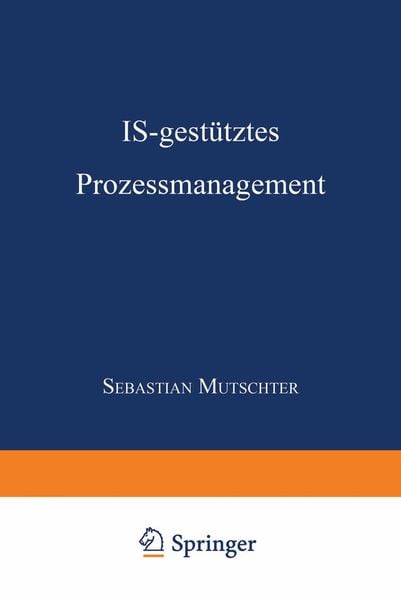 Produktbild: IS-gest&uuml;tztes Prozessmanagement