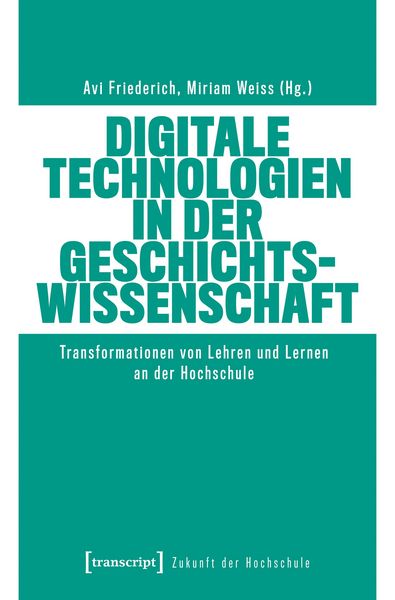 Produktbild: Digitale Technologien in der Geschichtswissenschaft