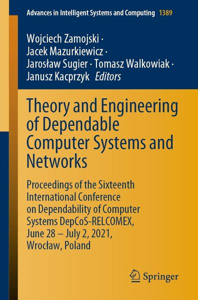 Produktbild: Theory and Engineering of Dependable Computer Systems and Networks