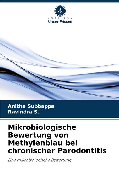 Produktbild: Mikrobiologische Bewertung von Methylenblau bei chronischer Parodontitis