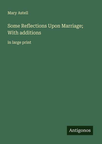 Produktbild: Some Reflections Upon Marriage; With additions