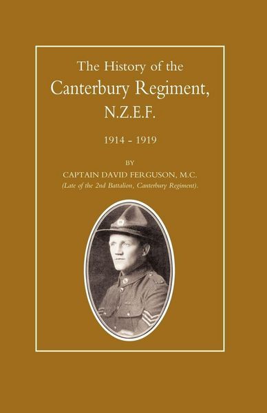 Produktbild: History of the Canterbury Regiment. N.Z.E.F. 1914-1919
