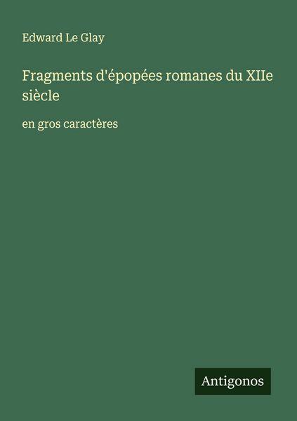 Produktbild: Fragments d'&eacute;pop&eacute;es romanes du XIIe si&egrave;cle