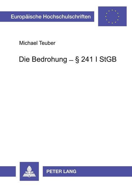 Produktbild: Die Bedrohung &ndash; &sect; 241 I StGB
