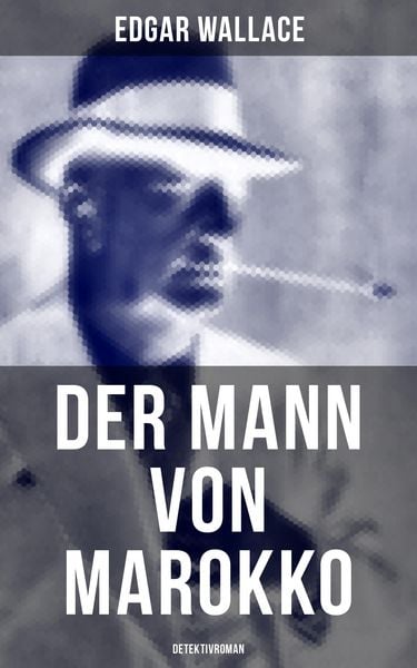 Produktbild: Der Mann von Marokko (Detektivroman)