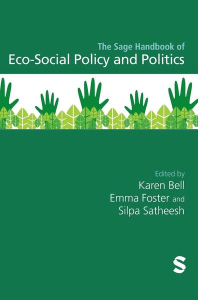 Produktbild: The Sage Handbook of Eco-Social Policy and Politics