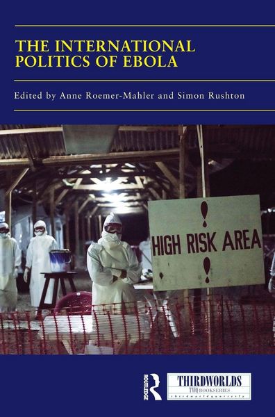 Produktbild: The International Politics of Ebola