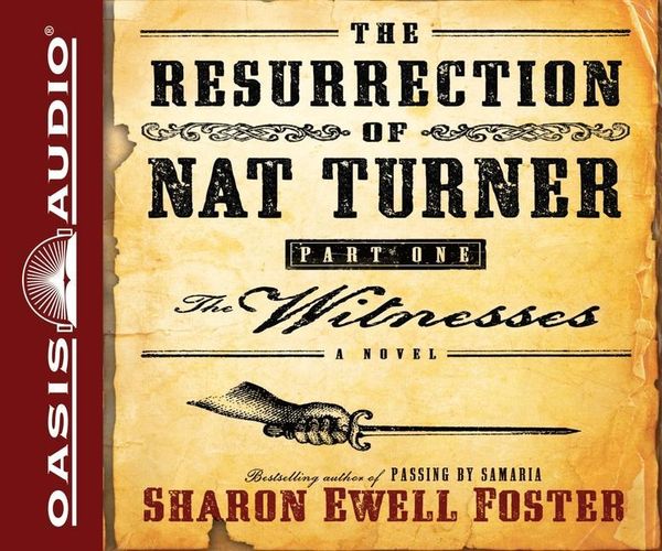 Produktbild: The Resurrection of Nat Turner, Part One: The Witnesses