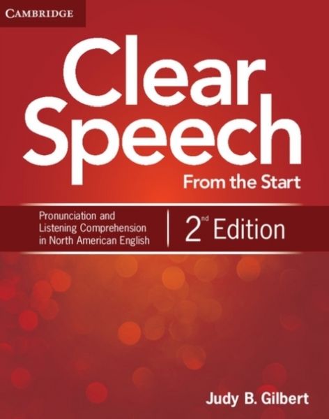 Produktbild: Gilbert, J: Clear Speech from the Start Student's Book
