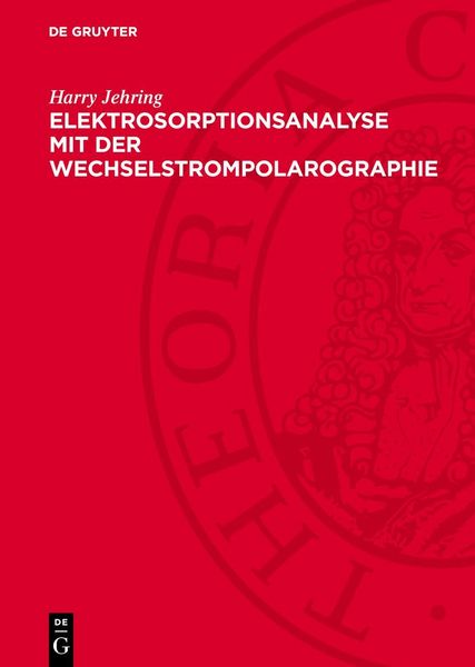 Produktbild: Elektrosorptionsanalyse mit der Wechselstrompolarographie