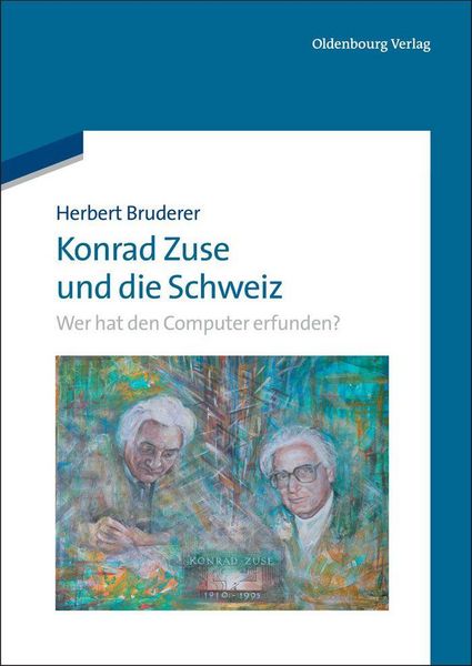 Produktbild: Konrad Zuse und die Schweiz