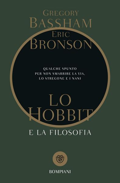 Produktbild: Lo Hobbit e la filosofia. Qualche spunto per non smarrire la via, lo stregone e i nani