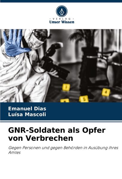 Produktbild: GNR-Soldaten als Opfer von Verbrechen