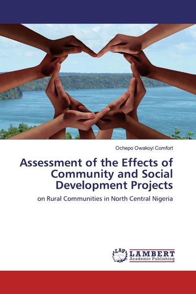 Produktbild: Assessment of the Effects of Community and Social Development Projects