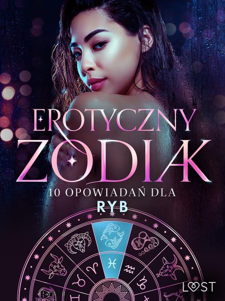 Produktbild: Erotyczny zodiak: 10 opowiadan dla Ryb