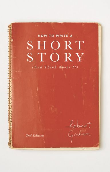 Produktbild: How to Write A Short Story (And Think About It)