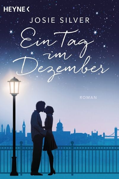 Ein Tag im Dezember, Taschenbuch von Josie Silver, Heyne