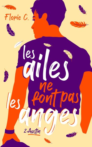 Produktbild: Les ailes ne font pas les anges - tome 2, Austin