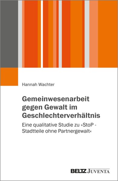 Produktbild: Gemeinwesenarbeit gegen Gewalt im Geschlechterverh&auml;ltnis