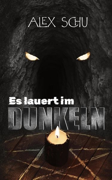 Produktbild: Es lauert im Dunkeln: Horrorbuch &uuml;ber die Angst vor der Dunkelheit und dem Monster darin