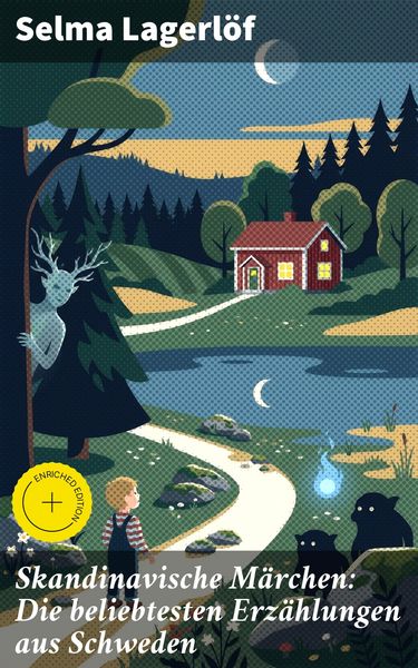 Produktbild: Skandinavische M&auml;rchen: Die beliebtesten Erz&auml;hlungen aus Schweden