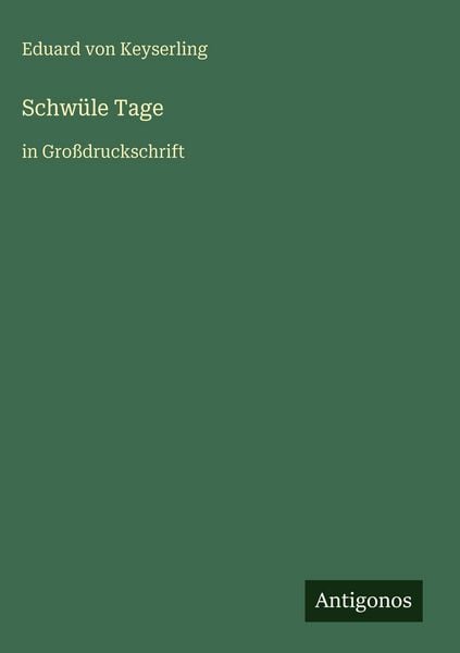 Produktbild: Schw&uuml;le Tage