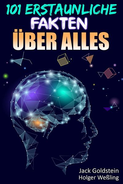 Produktbild: 101 Erstaunliche Fakten ueber Alles