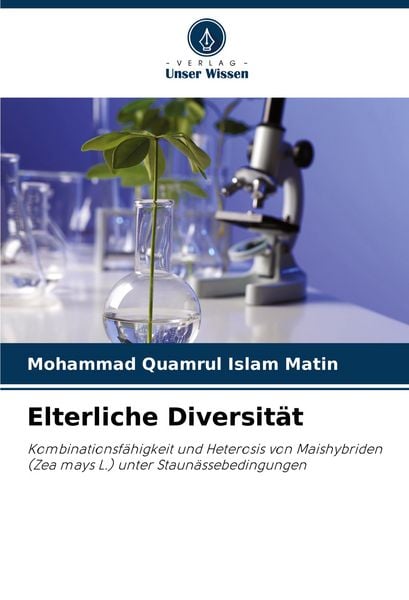 Elterliche Diversität, Taschenbuch von Mohammad Quamrul Islam Matin, Verlag Unser Wissen, 9786207374731