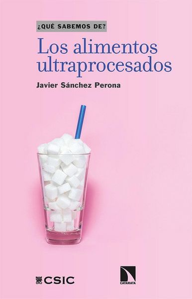 Produktbild: Los alimentos ultraprocesados