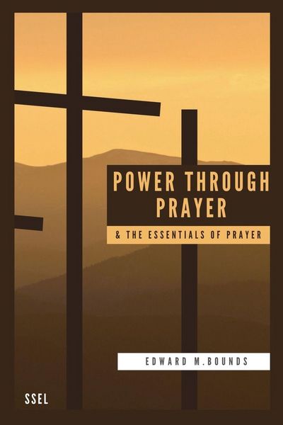 Produktbild: Power Through Prayer & The Essentials of Prayer