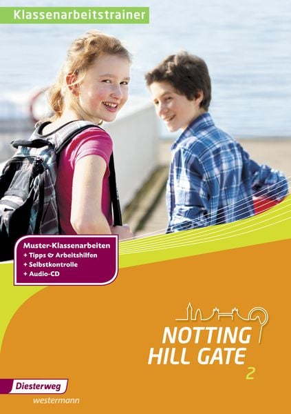 Notting Hill Gate, Taschenbuch von , Verlag Moritz Diesterweg in Westermann Bildungsmedien, 9783425139623