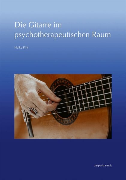 Produktbild: Die Gitarre im psychotherpeutischen Raum