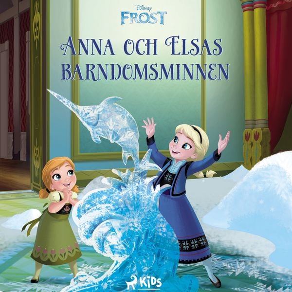 Frost – Anna och Elsas barndomsminnen - Walt Disney, Audio, 9788727235325