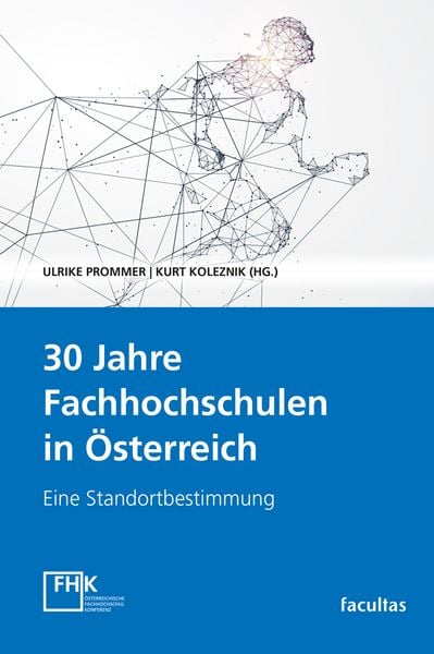 Produktbild: 30 Jahre Fachhochschulen in &Ouml;sterreich