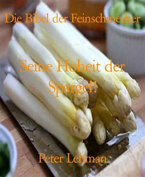 Produktbild: Die Bibel der Feinschmecker