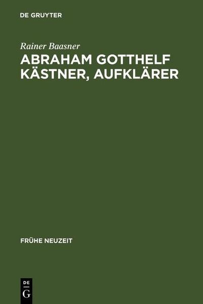 Produktbild: Abraham Gotthelf K&auml;stner, Aufkl&auml;rer