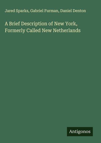 Produktbild: A Brief Description of New York, Formerly Called New Netherlands