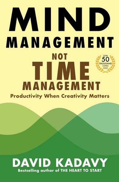 Produktbild: Mind Management, Not Time Management